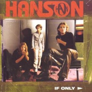 If Only [Audio CD] Hanson