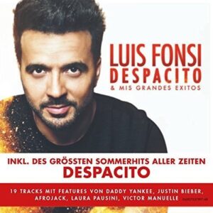Despacito & Mis Grandes Exitos [Audio CD] Fonsi Luis