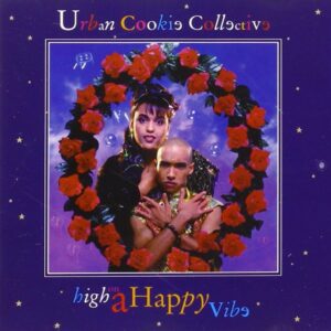 High on a Happy Vibe [Audio CD] Urban Cookie Collective