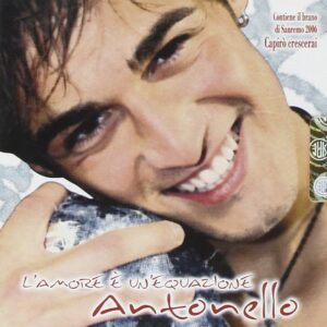 L'AMORE E' UN'EQUAZIONE [Audio CD] ANTONELLO