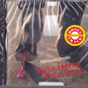 SENZA FRETTA SENZA SOSTA [Audio CD]